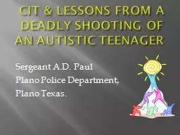 CIT & LESSONS FROM A DEADLY SHOOTING OF AN AUTISTIC TEE