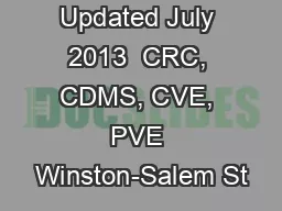 Betters CV   1 Updated July 2013  CRC, CDMS, CVE, PVE Winston-Salem St