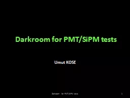 Darkroom for PMT/