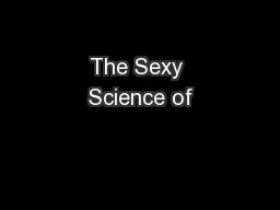 The Sexy Science of