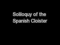 Soliloquy of the Spanish Cloister