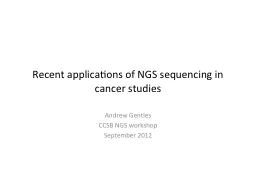 Recent applications of NGS sequencing in cancer studies