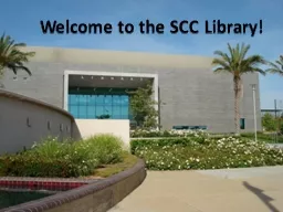 Welcome to the SCC Library!