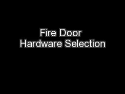 Fire Door Hardware Selection