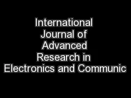 International Journal of Advanced Research in Electronics and Communic