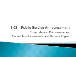 3.03 – Public Service Announcement