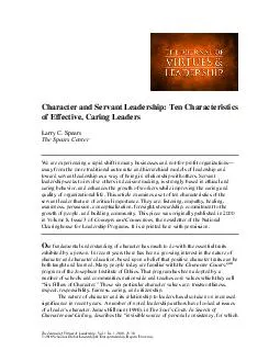 Character and Servant Leadership Ten Characteristics of Effective Caring Leaders Larry
