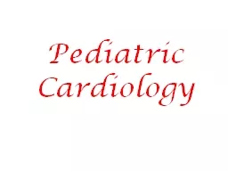Pediatric  Cardiology