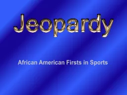 African American Firsts in Sports