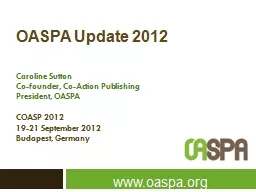 OASPA Update 2012
