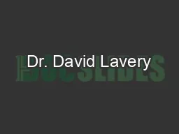 Dr. David Lavery