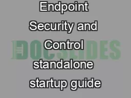 Sophos Endpoint Security and Control standalone startup guide