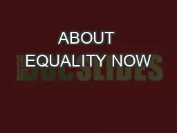 ABOUT EQUALITY NOW