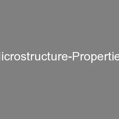 1 Microstructure-Properties: