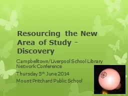 Resourcing the New Area of Study - Discovery