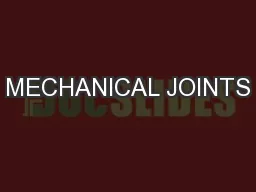 MECHANICAL JOINTS