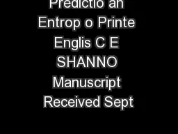 Predictio an Entrop o Printe Englis C E SHANNO Manuscript Received Sept
