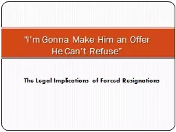The Legal Implications of Forced Resignations