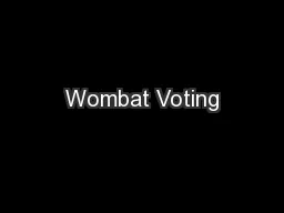 Wombat Voting