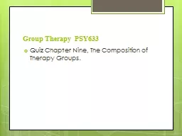 Group Therapy  PSY633