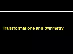 Transformations and Symmetry