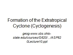 Formation of the Extratropical Cyclone (Cyclogenesis)