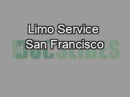 Limo Service San Francisco