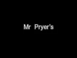 Mr  Pryer’s