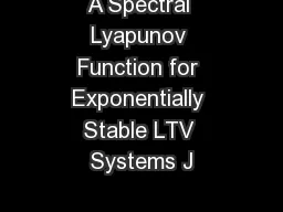 A Spectral Lyapunov Function for Exponentially Stable LTV Systems J
