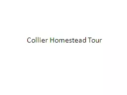 Collier Homestead Tour