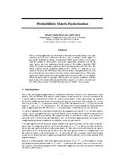Probabilistic Matrix Factorization Ruslan Salakhutdinov and Andriy Mnih epartment of Computer Science University of Toronto  Kings College Rd MS G Canada rsalakhuamnih cs