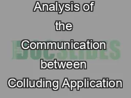 Analysis of the Communication between Colluding Application