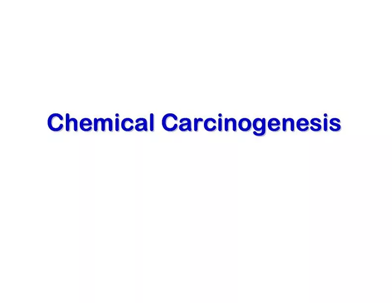 Chemical CarcinogenesisChemical Carcinogenesis
