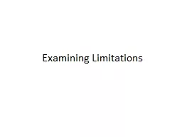 Examining Limitations