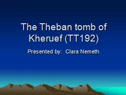 The Theban tomb of Kheruef (TT192)