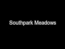 Southpark Meadows