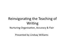 Reinvigorating the Teaching of Writing