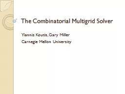 The Combinatorial Multigrid Solver