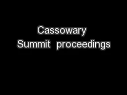 Cassowary Summit  proceedings