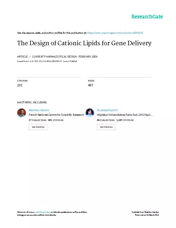 The Design of Cationic Lipids for Gene DeliveryCurrent Pharmaceutical