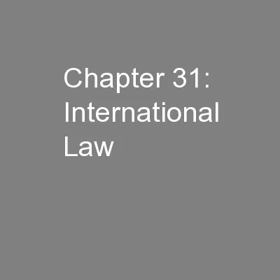 Chapter 31: International Law