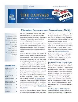 Primaries, Caucuses and Conventions...Oh My!