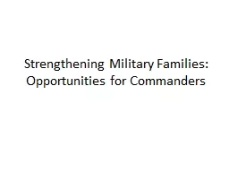 Strengthening Military Families: Opportunities for Commande