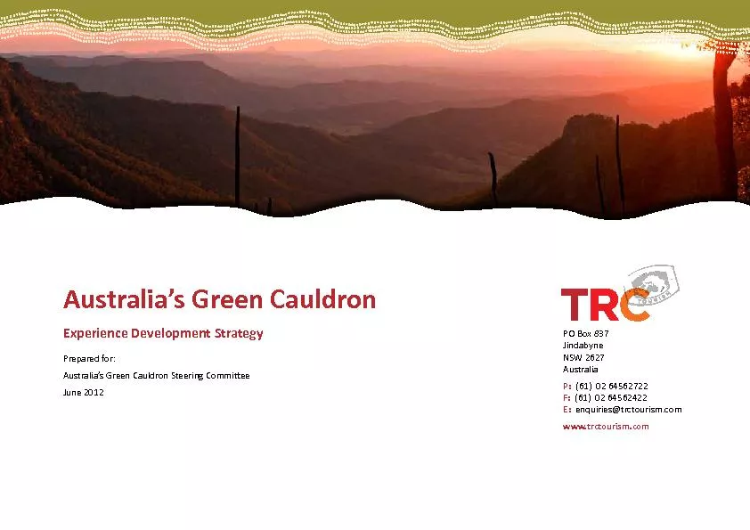 Australia’s Green CauldronExperience Development StrategyPrepar