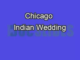 Chicago Indian Wedding