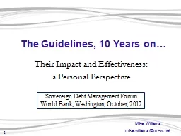 The Guidelines, 10 Years on…
