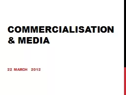 Commercialisation & Media
