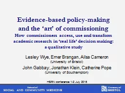 Evidence-based policy-making and the ‘art’ of commissio