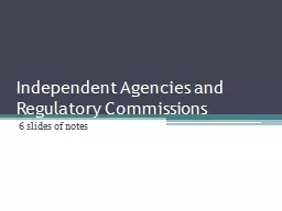 Independent Agencies and Regulatory Commissions