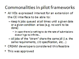 Commonalities in pilot frameworks